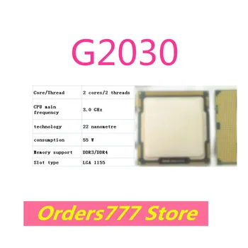 Jaunu importēti sākotnējā G2030 2030 CPU 2 cores 2 diegiem 3.0 GHz 55W 22nm DDR3 R4 kvalitātes nodrošināšanas