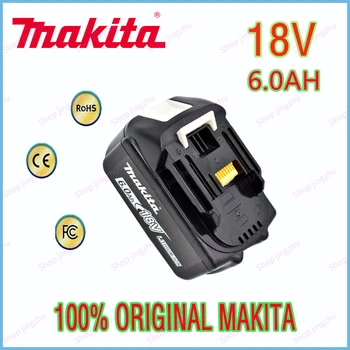 sākotnējā 18V, Makita 100% 6000mAh litija-jonu uzlādējamas varas instruments rezerves 18V akumulators BL1860 BL1830 BL1850 BL1860B